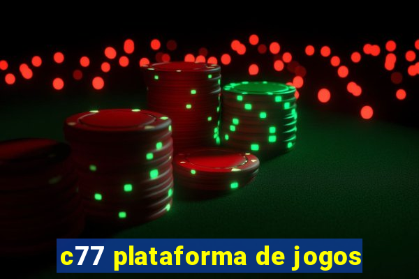 c77 plataforma de jogos